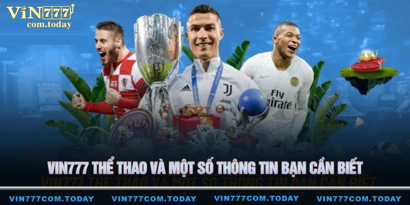 Vin777 thể thao và một số thông tin bạn cần biết